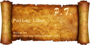 Pallay Tibor névjegykártya
